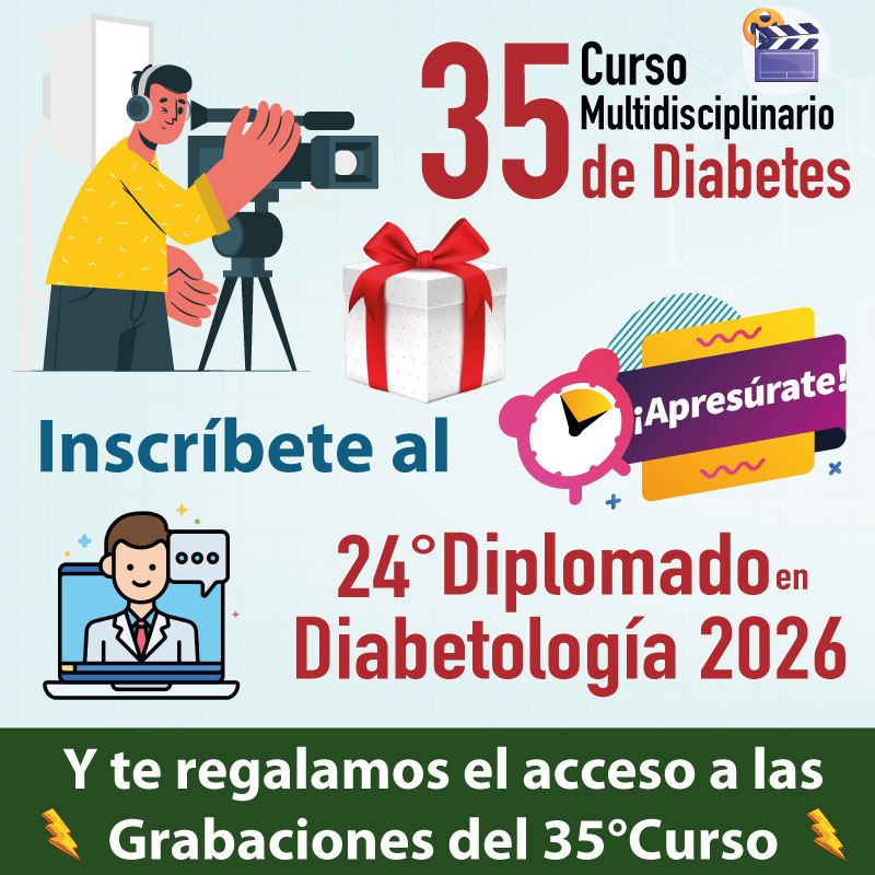 Recibe un regalo al inscribirte al 22° Diplomado en Diabetología, Manejo y Educación de la Diabetes 2025